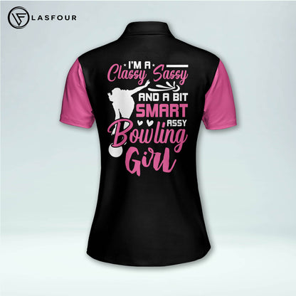 I'm A Classy Sassy Bowling Shirts BW0110