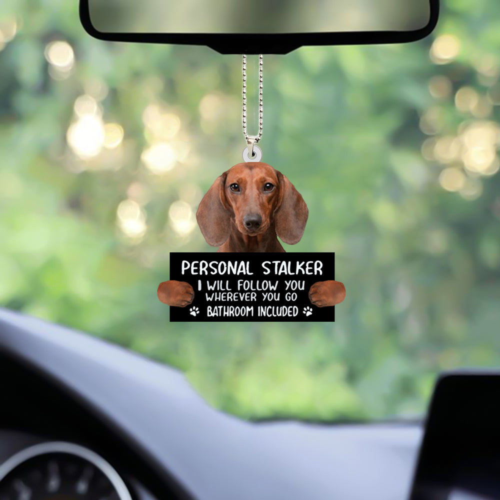 Dachshund Personal Stalker Car Hanging Ornament Present To Dog Lovers OO1030