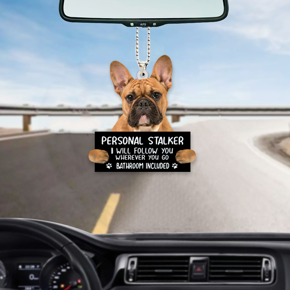 French Bulldog Personal Stalker Car Hanging Ornament OO1022