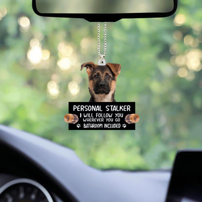 German Shepherd Personal Stalker Car Hanging Ornament Funny Ornament For Him Her OO1021