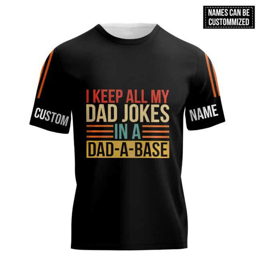 Personalized 3D Hoodie I Keep All My Dad Jokes 3D All Over Printed Shirts Dad 3D T Shirts, Dad'S Gifts TO0130