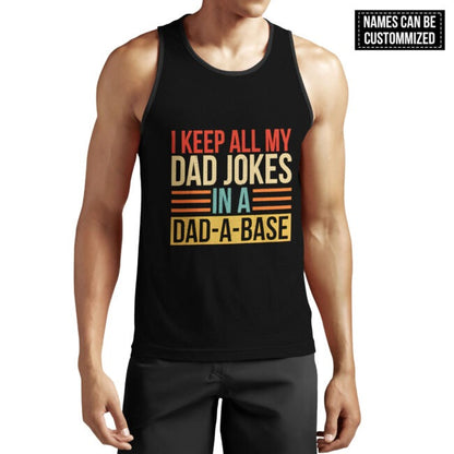 Personalized 3D Hoodie I Keep All My Dad Jokes 3D All Over Printed Shirts Dad 3D T Shirts, Dad'S Gifts TO0130