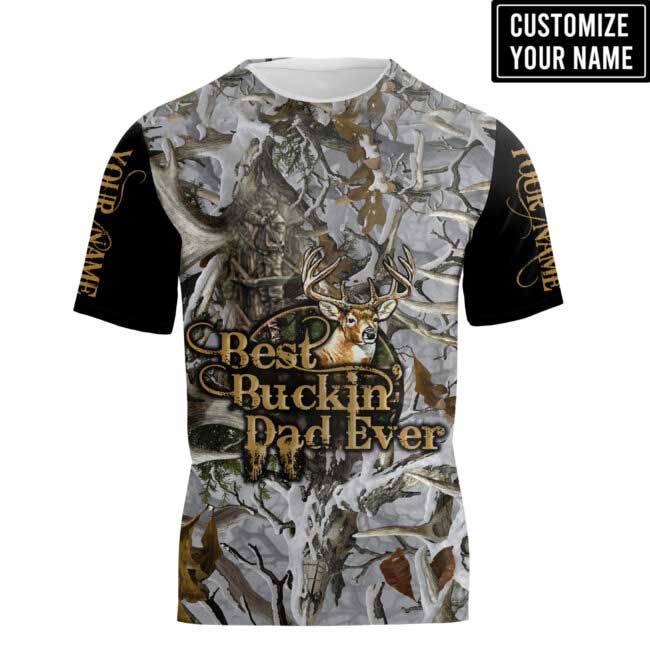 Personalized Best Buckin’ Dad Ever 3D All Over Printed Shirts For Father Day, Dad Hunting 3D Hoodie, Gift For Dad Hunter TO0125