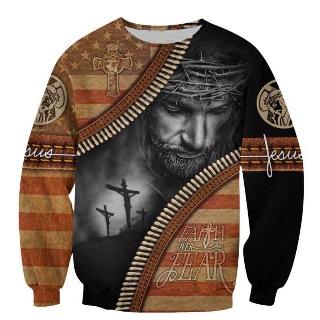 Faith Over Fear 3D All Over Printed Shirts, Christian Jesus 3D Hoodie Sublimation Jesus On Shirts TO0241