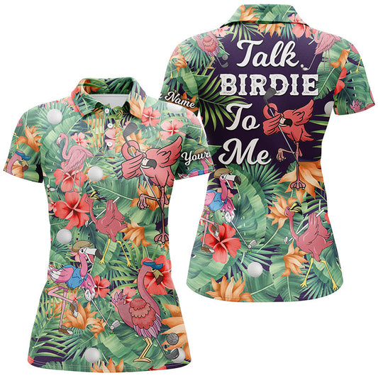 Funny Women Golf Polo Shirt Custom Green Tropical Flower Flamingo Golf Shirts Talk Birdie To Me SO1105