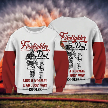 Firefighter Dad 3D Full Print T Shirt Hoodie Dad And Son Sublimation Shirt Gift For Firefighter Men Dad TO0175