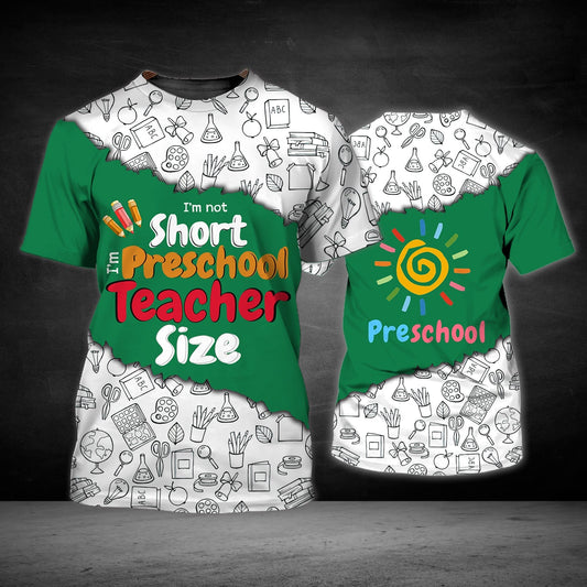 Preschool Teacher Graphic Design 3D All Over Printed Shirts, Teacher Day Shirt, Idea Gift for Teacher TO3334