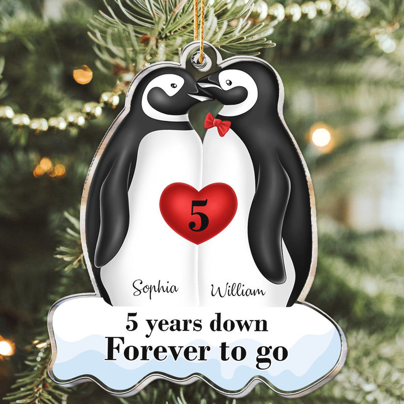 Many Years Down Forever To Go - Personalized Acrylic Ornament, Custom 5 Years Down Forever To Go Wedding Anniversary Older Married Couples Ornament ON0396