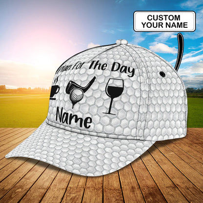 Custom With Name 3D Baseball Cap Hat For Golf Man, Plan For The Day With Golf, Gift A Golf Lover CO0378