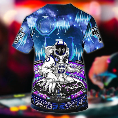 Personalized Funny Dj Shirt 3D, Playing Dj In Universe, Headphone And Dj T Shirt Party, Gift To Musican And Dj TO0041