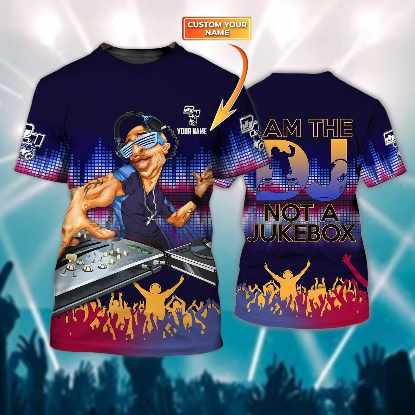 Personalized 3D Dj T Shirt, I Am The Dj Not The Jukebox Shirts, Gift To My Friend Dj, Musican Disc Jockey Shirt TO0056