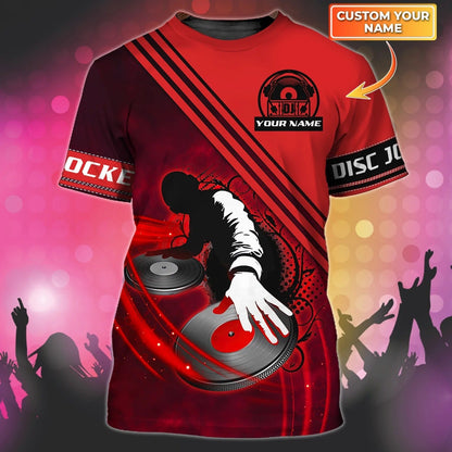 Customized Dj Shirt, 3D All Over Printed T Shirt For Disc Jockey, Dj Gifts TO0931