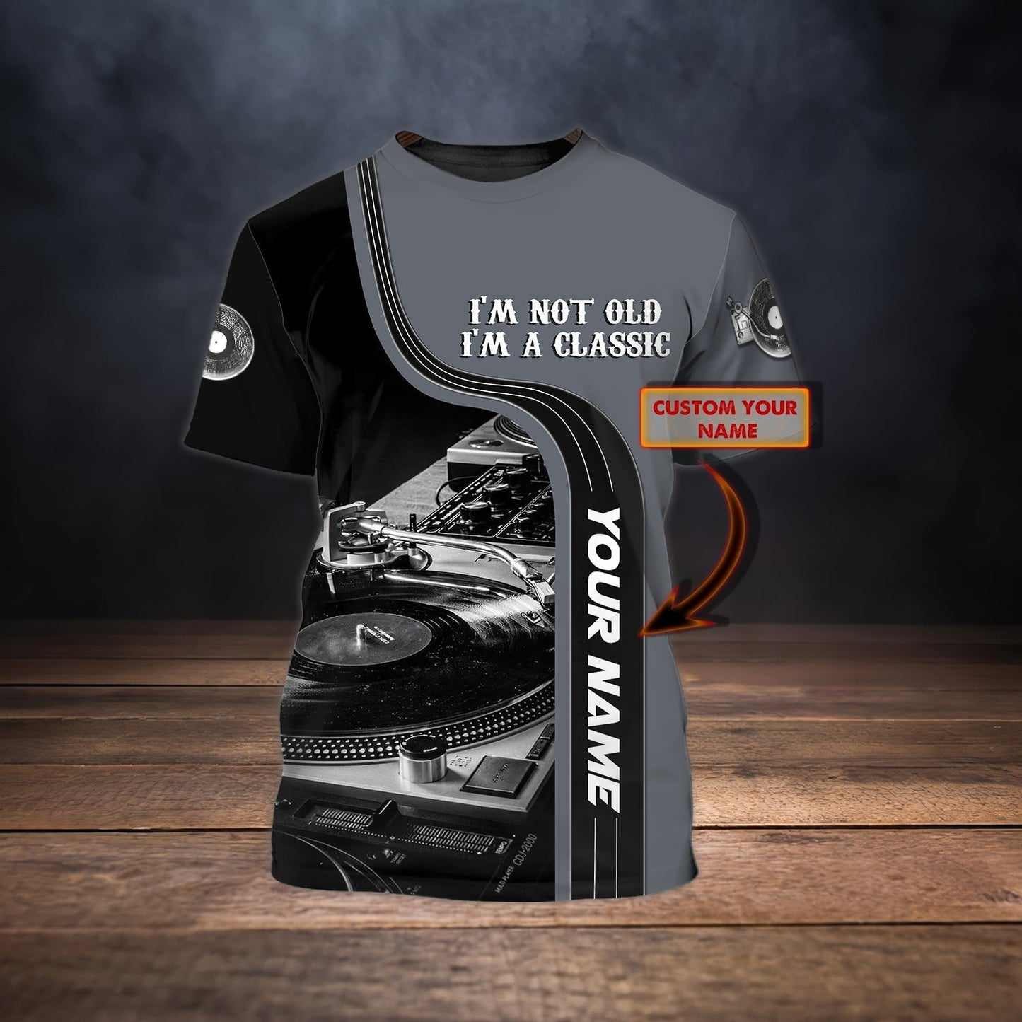 Personalized 3D Dj Shirt, I'M Not Old I'M A Classic, Dj Shirt TO0855