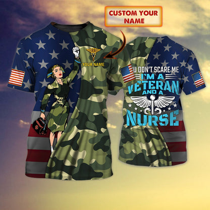 I'm A Veteran And A Nurse - Personalized Name 3D All Over Print T Shirt TO3195