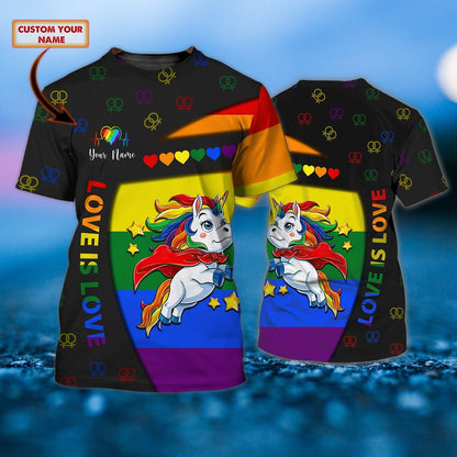 LGBT Love Is Love Personalized Name 3D Tshirt 01 CA0296