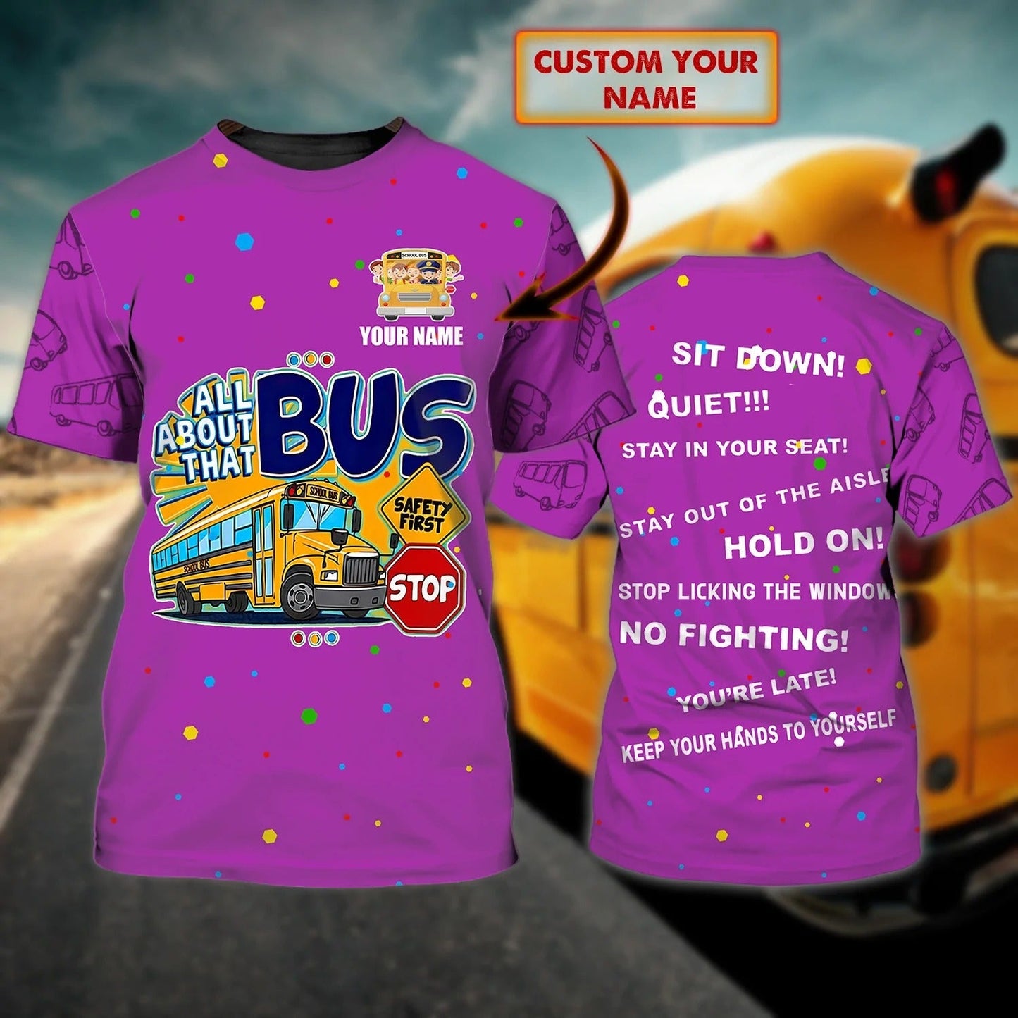 Custom 3D Purple Bus T Shirt, All About That School Bus Tshirt Men Women, Funny School Bus Shirts TO2261