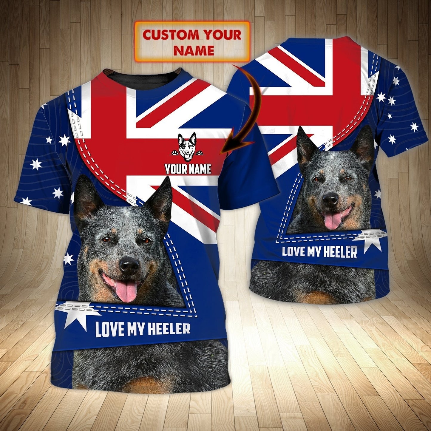 Personalized Name 3D Tshirt Love My Heeler TO1105