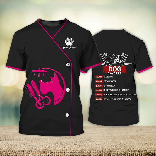 Custom Dog Groomer 3D Shirt Men Women Dog Day Care Groomer Pet Groomer Uniform Pink Salon TO1640