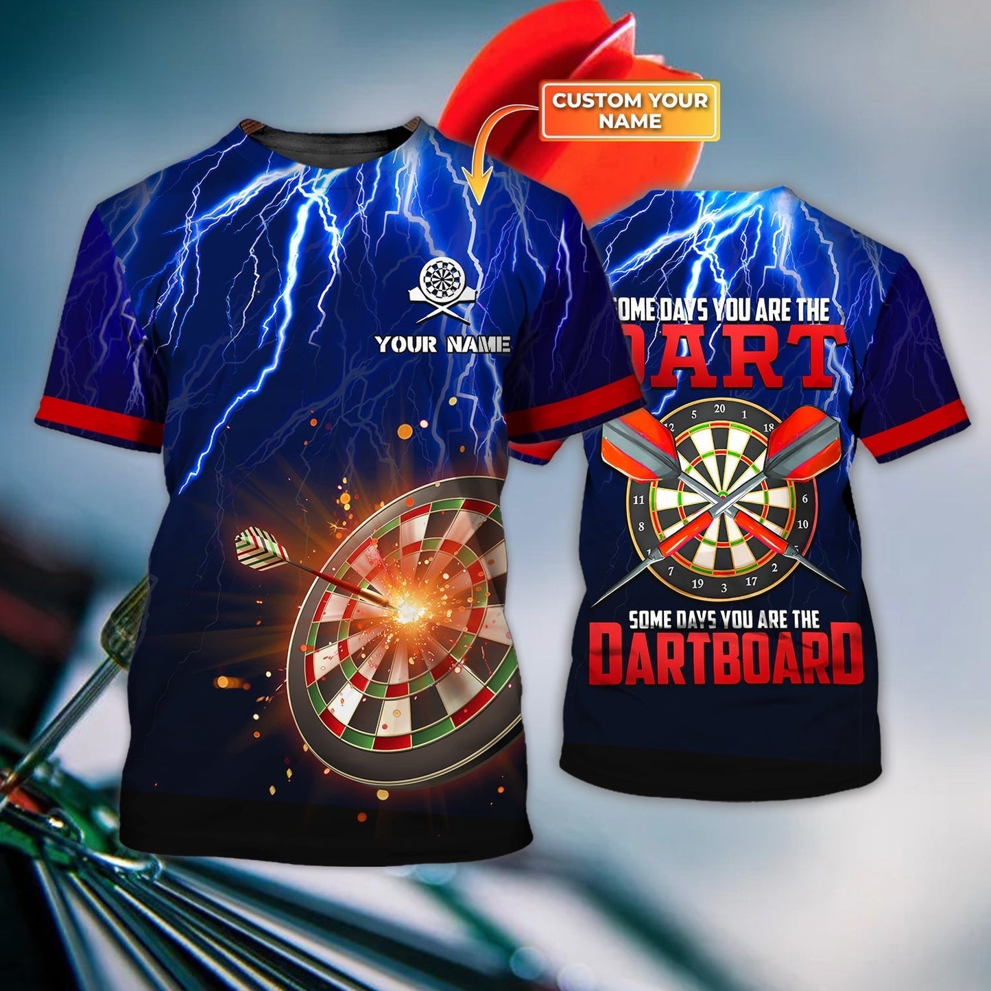 Custom Funny Dart Shirt, Some Days You Are The Dartboard, Dart Shirt TO0896