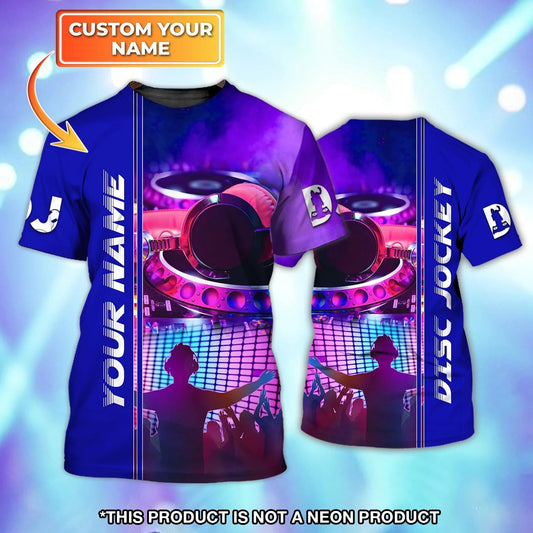 Custom With Name Disc Jockey Shirt, Unsiex DJ Tshirt, Gift For DJ Friend, DJ Uniform TO2513