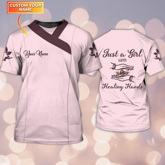 Custom 3D T Shirt For Massage Therapist, Massage Therapist Just A Girl With Healing Hands TO1131