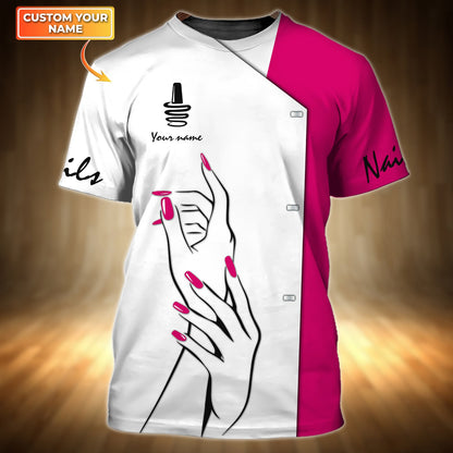 Personalized 3D Tshirt Nail Technician Shirts Manicurist Gift, White & Pink Tad Shirt For Her Him TO1182