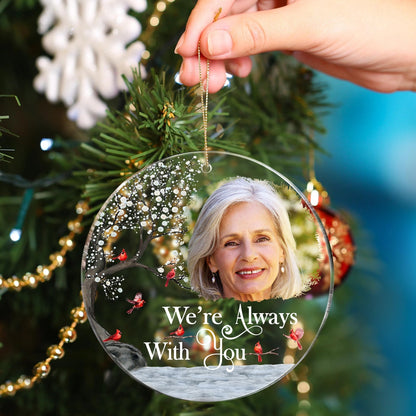 Custom Photo I'm Always With You - Memorial Gift For Family, Friends - Personalized Circle Acrylic Ornament OW0003