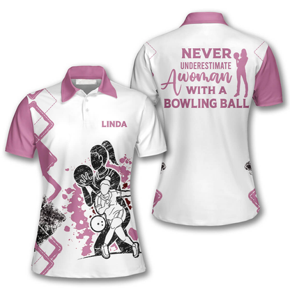 Never Underestimate A Woman With A Bowling Ball Custom Bowling Shirts for Women SO0875