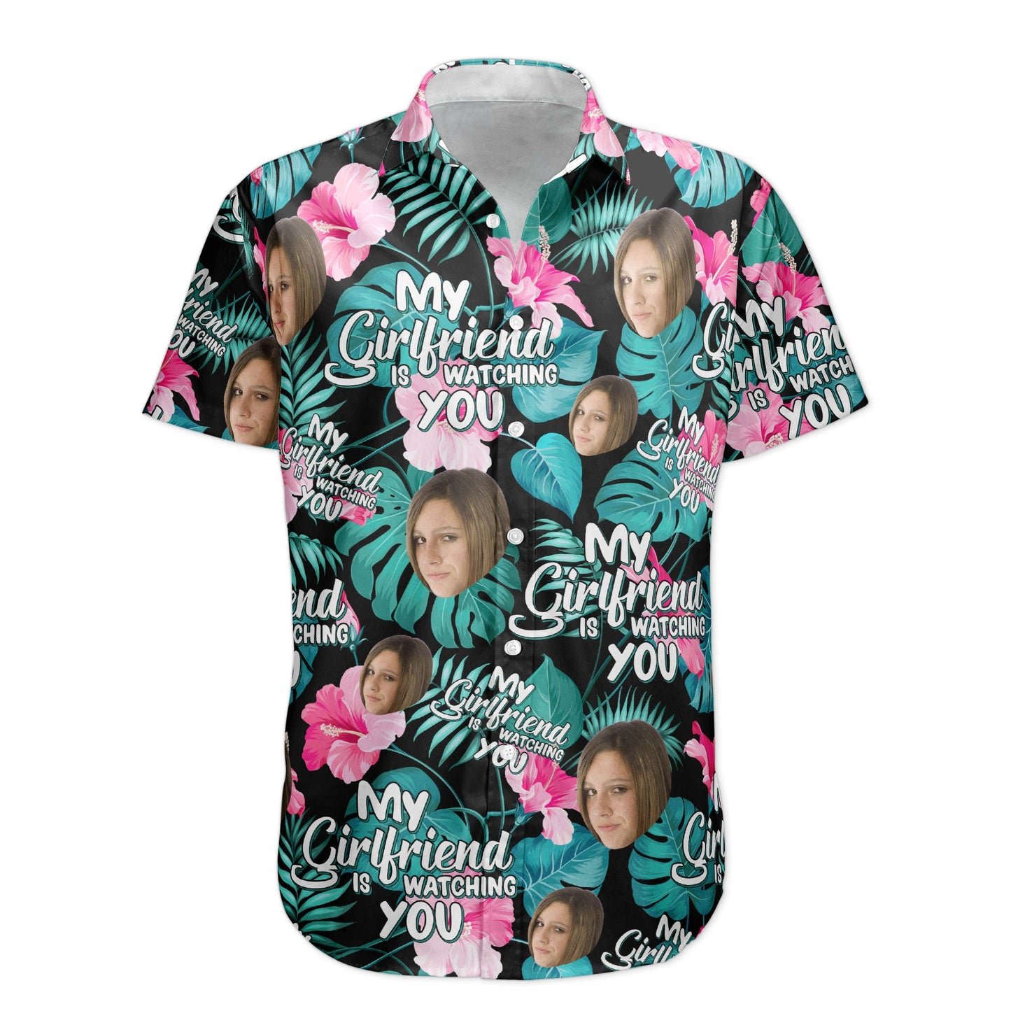 My Wife Is Watching You - Personalized Photo Hawaiian Shirt HA0048