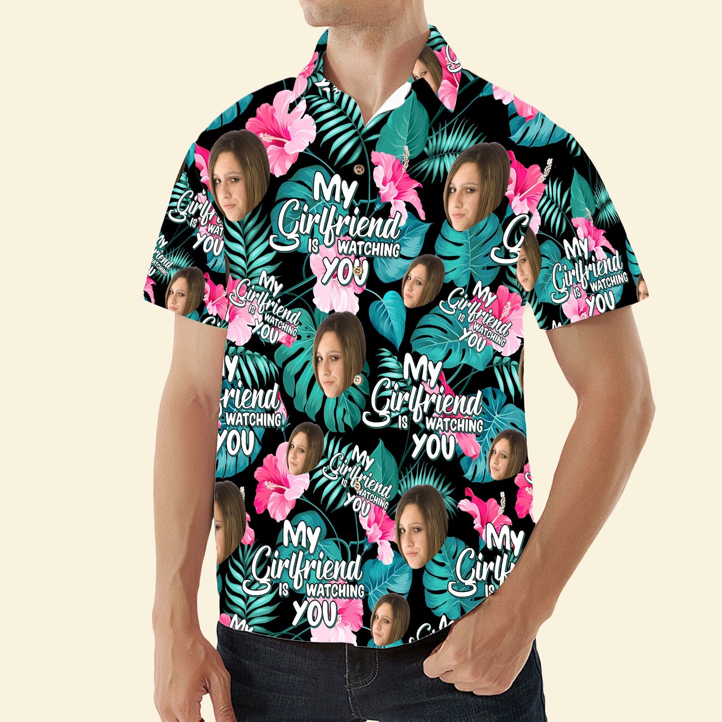 My Wife Is Watching You - Personalized Photo Hawaiian Shirt HA0048