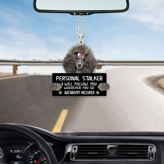 Poodle Personal Stalker Car Hanging Ornament Dog Lover Ornaments OO1004