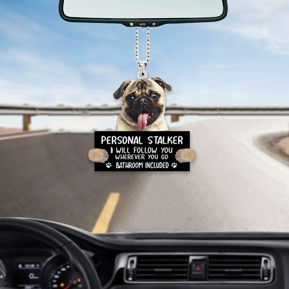 Funny Pug Personal Stalker Car Hanging Ornament Dog Ornaments For Christmas OO1003