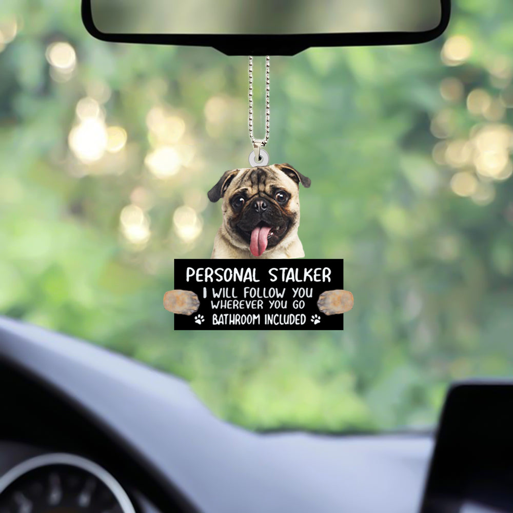 Funny Pug Personal Stalker Car Hanging Ornament Dog Ornaments For Christmas OO1003