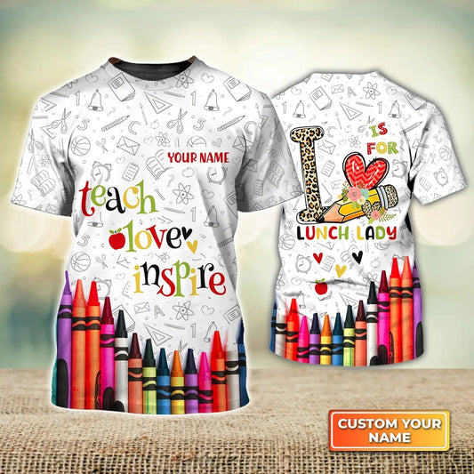 Lunch Lady Personalized Name 3D Teacher Tshirt, Funny Teacher Shirt Men Women TO2301