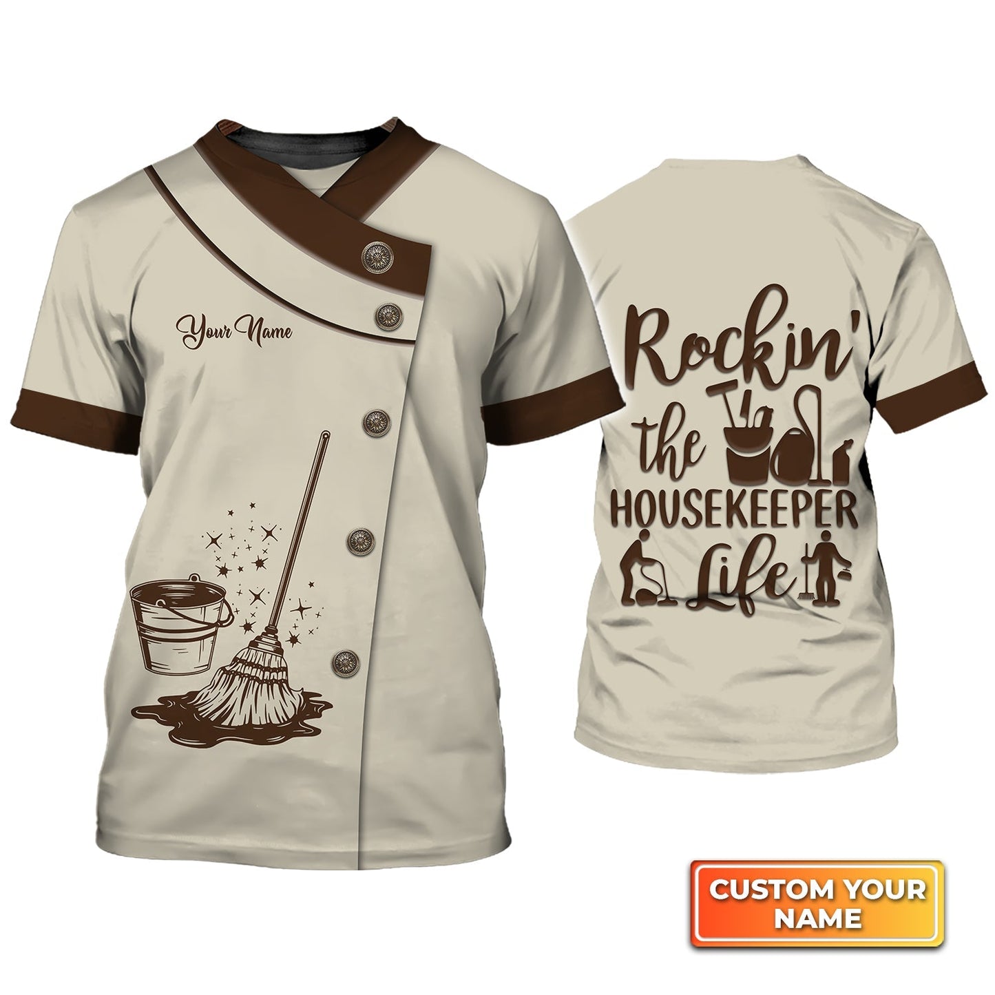 Customized 3D Rockin' The Housekeeper T Shirt House Keeper Gifts Lasfour TO1590