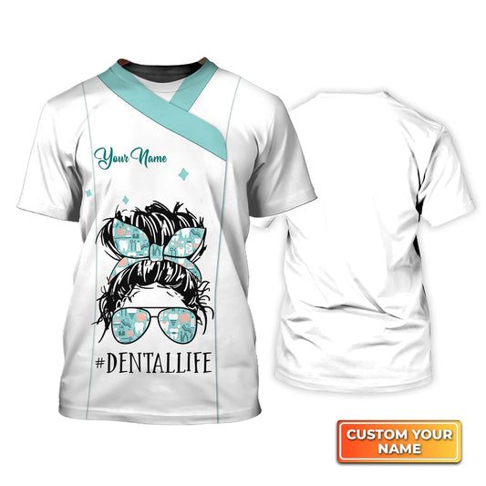 Personalized Dental Life Tshirt 3D All Over Print Dentist Doctor Shirts Men Women TO1839