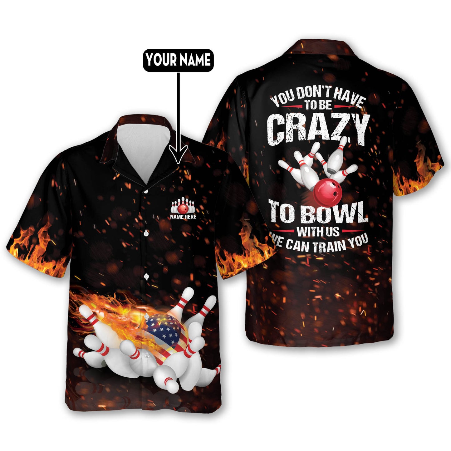 We Can Train You Fire Bowling Shirt HB0154