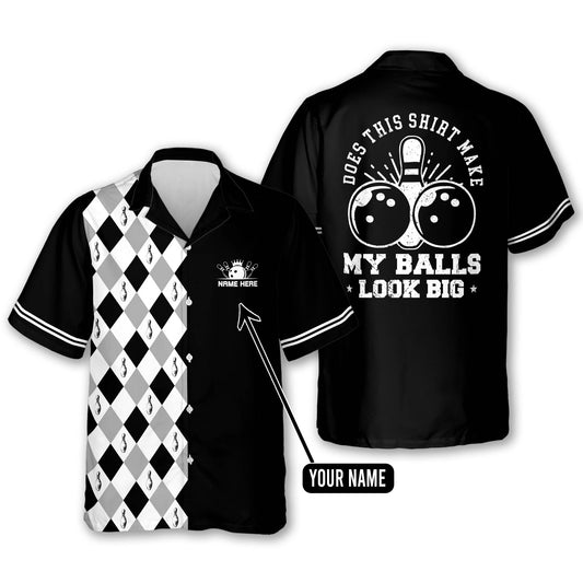 My Balls Look Big Bowling Shirts HB0163