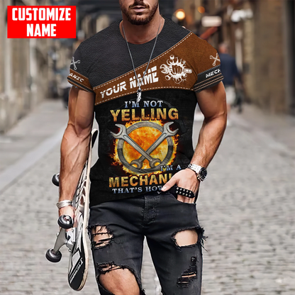 Customized Name Mechanic T Shirt I'm A Mechanic Tee Shirts Gift To Mechanician TO1725