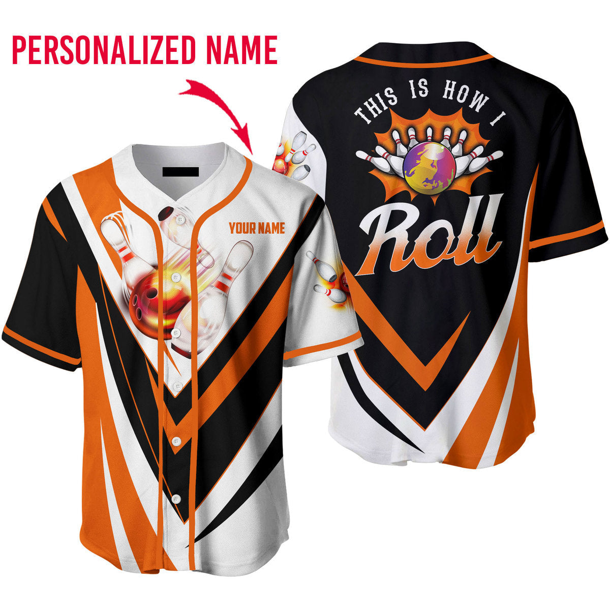 This Is How I Roll Bowling Custom Name Baseball Jerseys For Men & Women SO0205