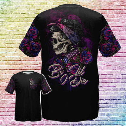 Bisexual Shirt LGBT Bi Til I Die 3D All Over Printed Shirts For LGBT Pride Month, Bi Sexual Shirt LO0751