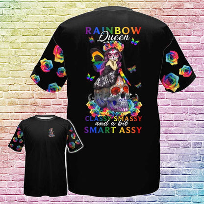 T Shirt Gift For Lesbian, LGBT Rainbow Queen Classy Massy And A Bit Smart Assy 3D Shirts For LGBT Pride Month LO0706