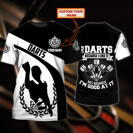 Customized 3D Full Printed I Play Dart Shirt For Dart Player, I Love Dart Shirts, Present For Dart Lover TO0668