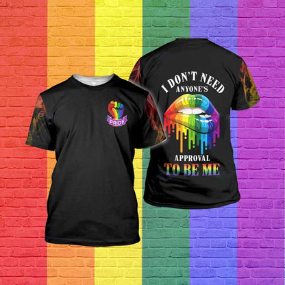 Lgbt I Dont Need Anyone's Approval To Be Me 3D All Over Printed Shirt, Rainbow Lips 3D T Shirt For Lesbian LO0856