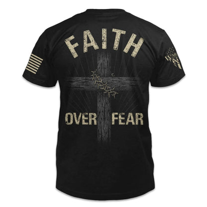 Faith Over Fear 3D All Over Printed T Shirt, Tee 3D Faith Over Fear Shirts TO0131