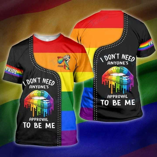 Gaymer Shirt 3D, I Dont Need Everyone Approval To Be Me 3D All Over Printed Shirt, Pride 3D Shirts LO0861