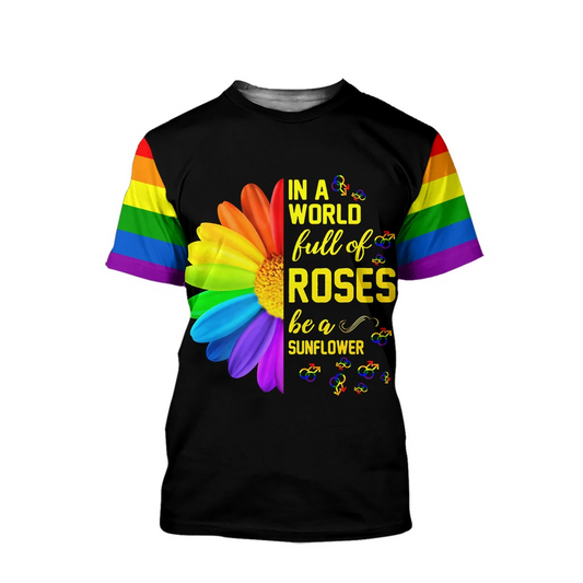 LGBT 3D All Over Printed Clothes, In A World Full Of Roses, Pride Month Gift LO0631