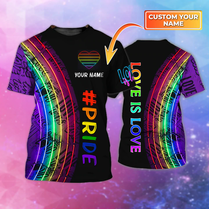 Personalized Gifts For LGBTQ Friends, LGBT Shirts, Pride Tee Shirt 3D LO0799