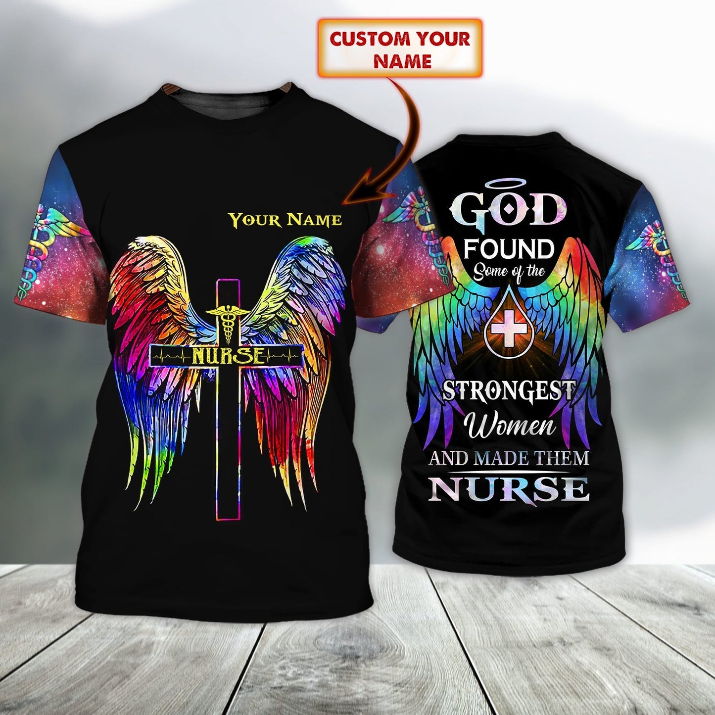 Nurse - Personalized Name 3D T-Shirt, God Found Some Of The Strongest Women and Make Them Nurse TO3194