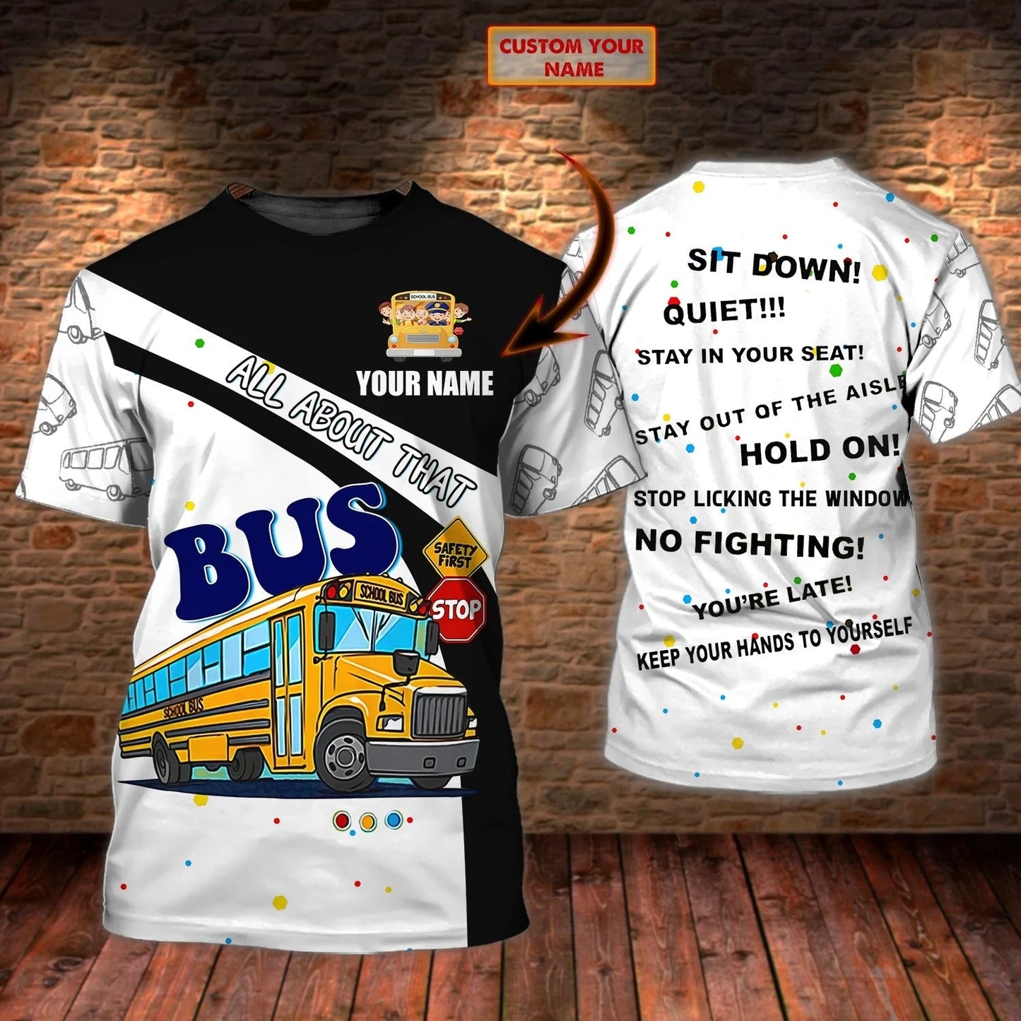 Custom 3D Print Bus School T Shirt Men Women, All About That School Bus Shirts TO2264